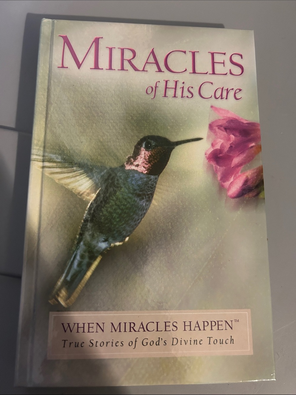 Miracles of His Care - Hardback cover